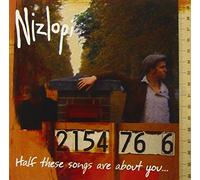 Nizlopi - Half These Songs Are About You