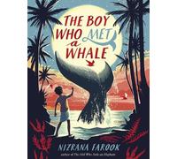 Nizrana Farook The Boy Who Met a Whale (Copertina rigida)