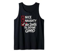 Nizza Cattivo Chiedere a Babbo Natale di definire Il Bene - Natale Divertente Canotta