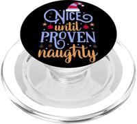 Nizza fino a prova cattiva,Colpevole festa di Natale Donne Uomini PopSockets PopGrip per MagSafe