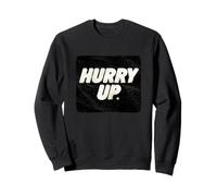 Nizza Hurry Up Statement Emblema Felpa