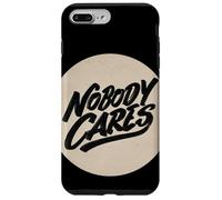 Nizza Nobody Cares Stamp Costume Custodia per iPhone 7 Plus/8 Plus