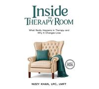 Nizzy Khan Inside the Therapy Room (Tascabile) Mental Health Explained