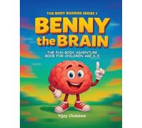 Njay Chidubem Benny The Brain (Tascabile) Body Buddies