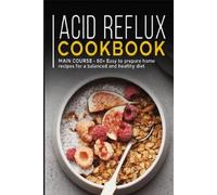 Njoku Caleb Acid Reflux Cookbook (Tascabile)