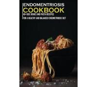 Njoku Caleb Endometriosis Cookbook (Tascabile)