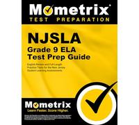 Njsla Grade 9 Ela Test Prep Guide: English Review and Full-Length Practice Tests for the New Jersey Student Learning Assessments