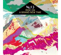 NLF 3 - RIDE ON A BRAND NEW TIME
