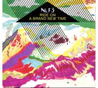 NLF 3 - RIDE ON A BRAND NEW TIME