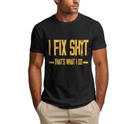 NLWQEKV Maglietta da Uomo I Fix Shit Shirts That's What I Do