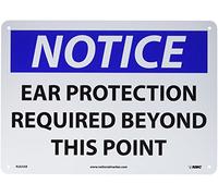 NMC N265AB - AVVISO - PROTEZIONE ORECCHIALE ORECCHIO OLTRE QUESTO PUNTO - 35,6 cm x 25,4 cm - Segnale di avviso in alluminio con testo bianco/nero su base blu/nera