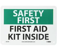 NMC SF47R - Cartello "SAFETY FIRST - FIRST AID KIT INSIDE", 25,4 cm di lunghezza x 17,8 cm di altezza, in plastica rigida, nero/verde su bianco