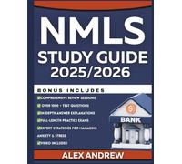 NMLS Study Guide: Complete Full-Length Practice Exams with SAFE Mortgage Loan Originator Test Prep Secrets and Detailed Answer Explanations for Exam Success