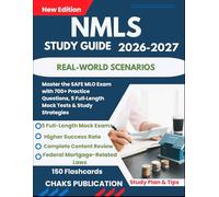 NMLS Study Guide: Master the SAFE MLO Exam with 700+ Practice Questions, 5 Full-Length Mock Tests & Study Strategies