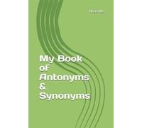 Nnaa Nto My Book of Antonyms & Synonyms (Tascabile)