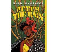 Nnedi Okorafor After the Rain (Tascabile)