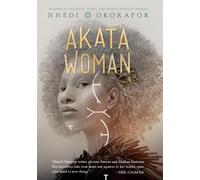 Nnedi Okorafor Akata Woman (Copertina rigida) Nsibidi Scripts