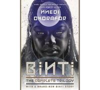 Nnedi Okorafor Binti: The Complete Trilogy (Tascabile)