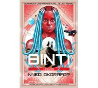 Nnedi Okorafor Carla Bataller Estruch Binti: Hogar (Tascabile)