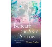 Nnenna Freelon Beneath the Skin of Sorrow (Copertina rigida)