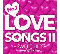 No.1 LOVE SONGS II~SWEET HITS~