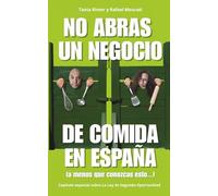 NO ABRAS UN NEGOCIO DE COMIDA EN ESPAÑA (a menos que conozcas esto...)