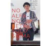 No Alfa No Beta Solo Sigma
