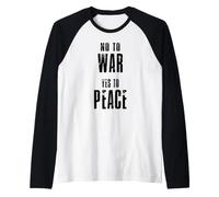 No alla Guerra Sì alla Pace Maglia con Maniche Raglan