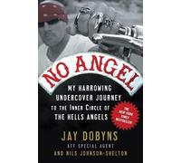 Nils Johnson-Shelton Jay Dobyns No Angel (Tascabile)