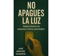No apagues la luz