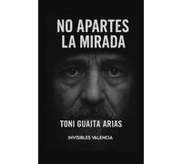 NO APARTES LA MIRADA