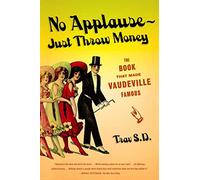 S.D. Trav No Applause -Just Throw the Money (Tascabile)