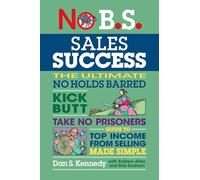 No B.s. Sales Success
