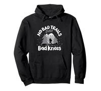 No Bad Trails Just Bad Knees Zaino In Spalla Escursionismo Felpa con Cappuccio