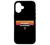 No Banks No Borders libertà finanza decentralizza bitcoin Custodia per iPhone 16