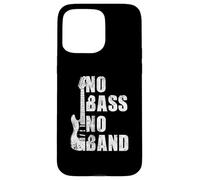 No Bass No Band | Chitarra musicista | Bassista chitarrista Custodia per iPhone 15 Pro Max