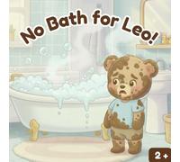 No bath for Leo!