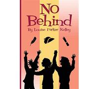 No behind - Louise Parker Kelley