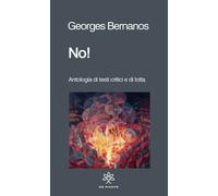 NO - BERNANOS GEORGES - De Piante Editore