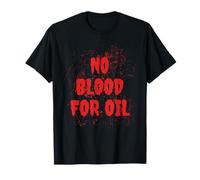No Blood for Oil Maglietta