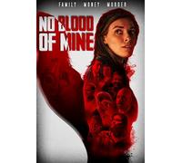 No Blood Of Mine