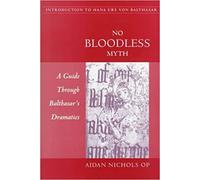 Aidan Nichols No Bloodless Myth (Tascabile)