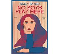 No boys play here. Ediz. italiana
