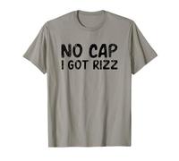 No cap I Got RIZZ Divertente Gen Z Alpha Slang Charisma Meme Maglietta