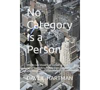No Category Is a Person: Why No Law Should Ever Exclude an Entire Group, and How to Replace Every Blanket Ban with Individualized Assessment