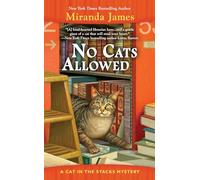 No Cats Allowed: A Cat in the Stacks Mystery: 7