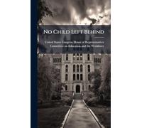 No Child Left Behind