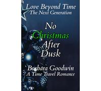 No Christmas After Dusk: The Next Generation