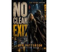 No Clean Exit: BIG LETTER EDITION: 4