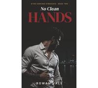 No Clean Hands: A Forced Proximity Dark Mafia Romance